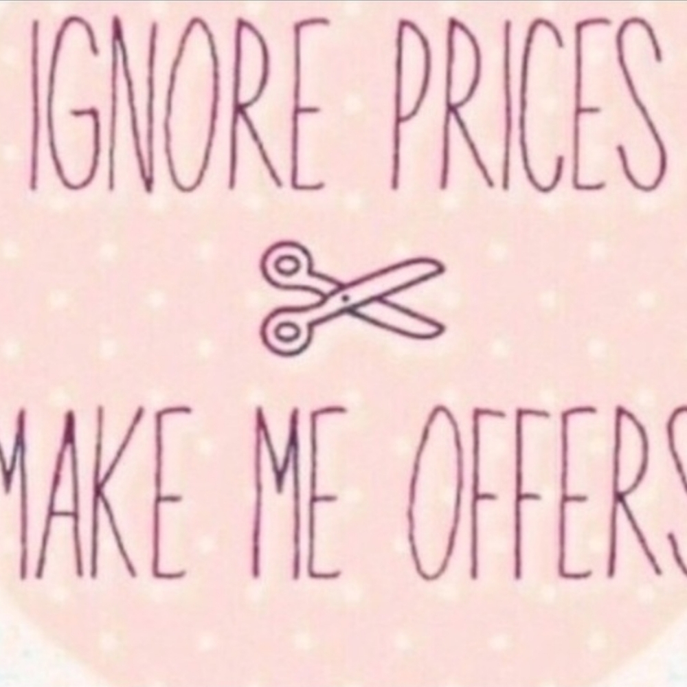 Offers Always Welcome